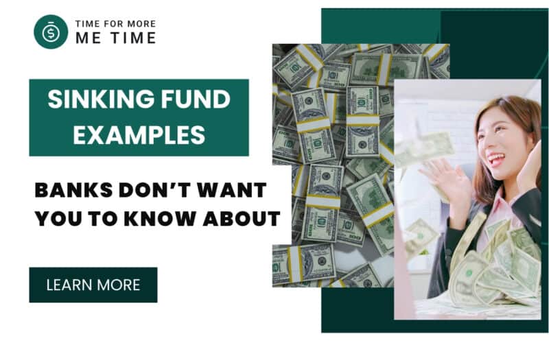 Sinking Fund Examples Banks Don’t Want You To Know About