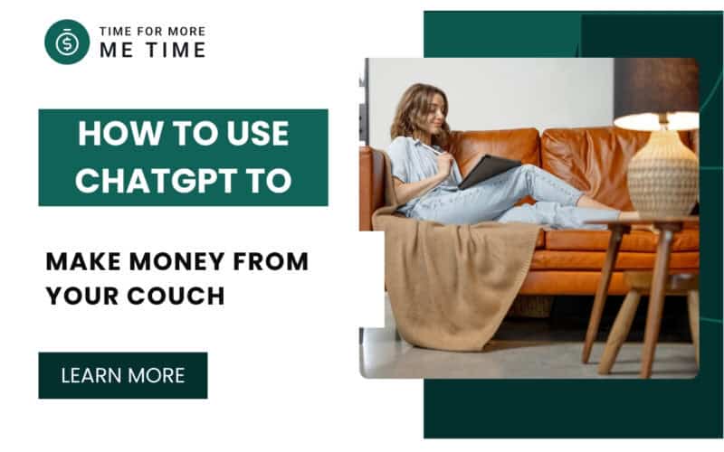 How to Use ChatGPT to Make Money from Your Couch