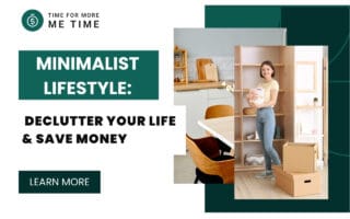 Minimalist Lifestyle Declutter Your Life & Save Money