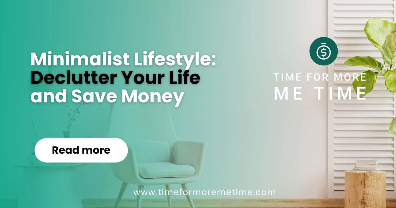 minimalist lifestyle declutter your life save moneyjpg 1