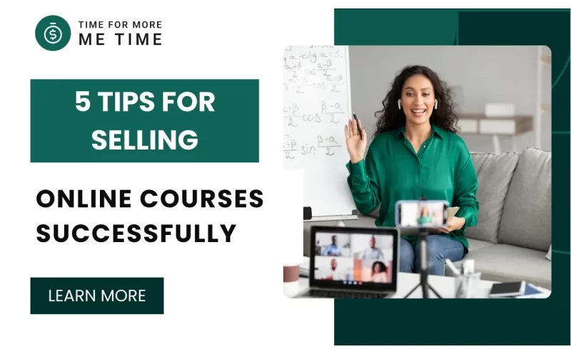 5 Tips for Selling Online Courses Successfully