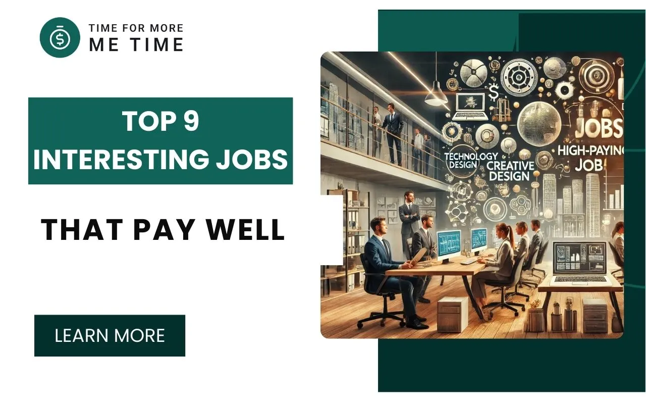 top 9 interesting jobs that pay well