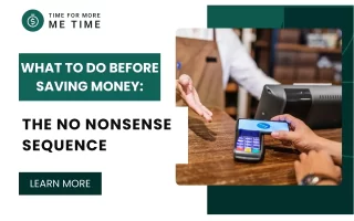 what to do before saving money