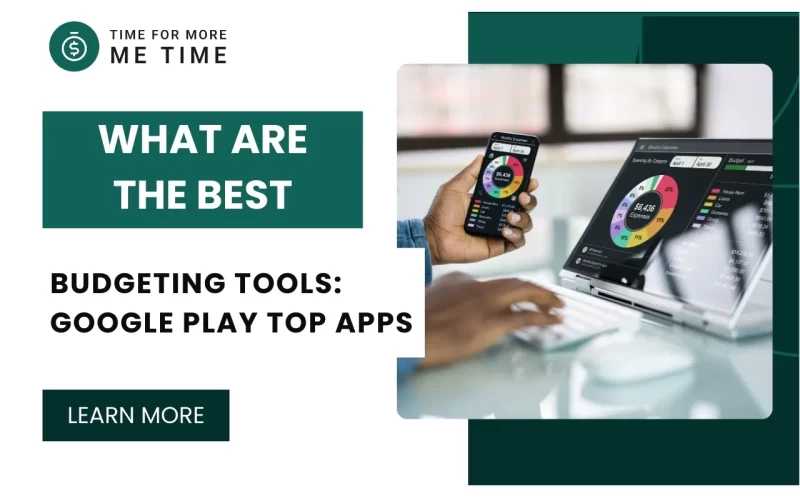 What Are The Best Budgeting Tools: Google Play Top Apps