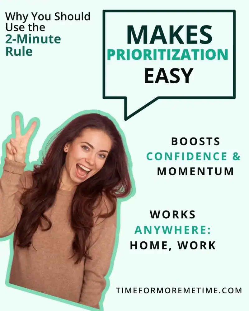 Why You Should Use the 2-Minute Rule