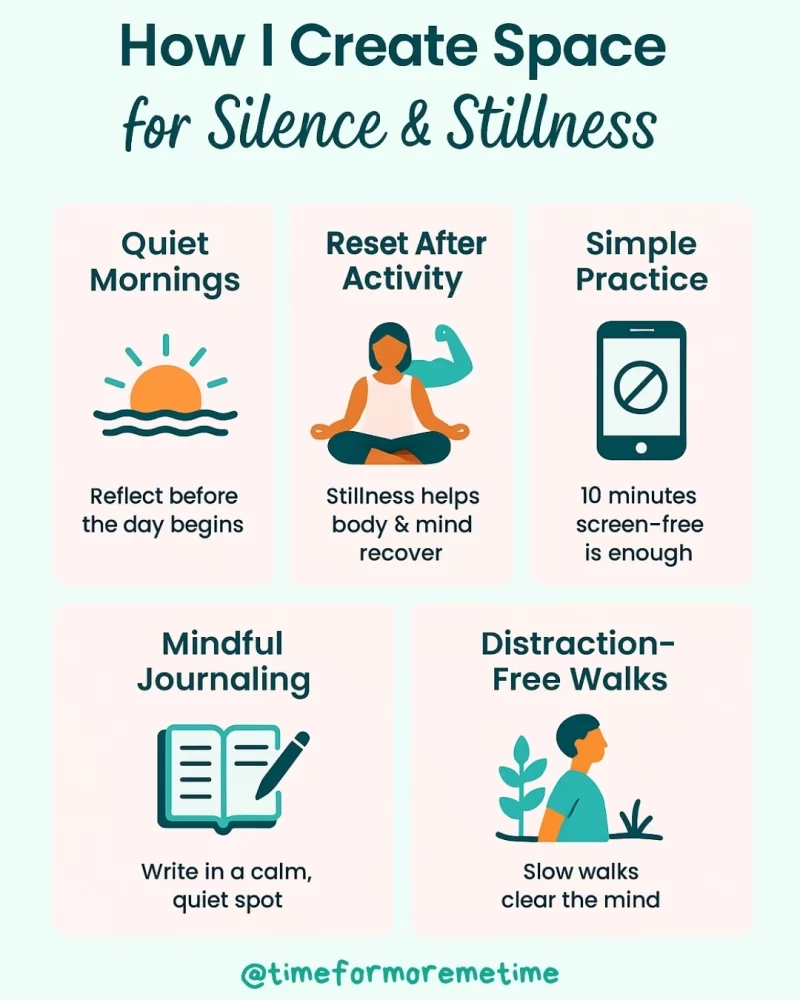 How I Create Space for Silence & Stillness