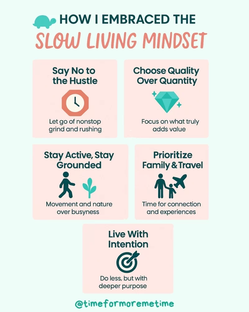 How I Embraced the Slow Living Mindset