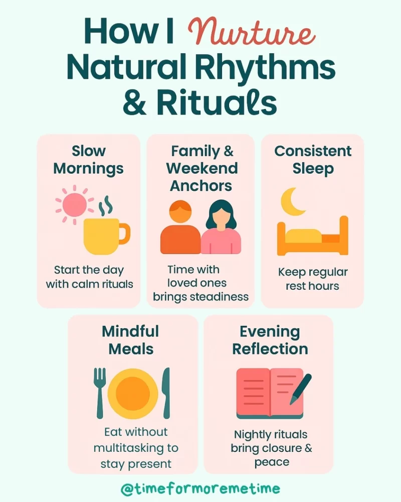 How I Nurture Natural Rhythms & Rituals