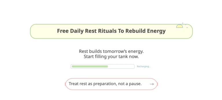 Free Daily Rest Rituals To Rebuild Energy